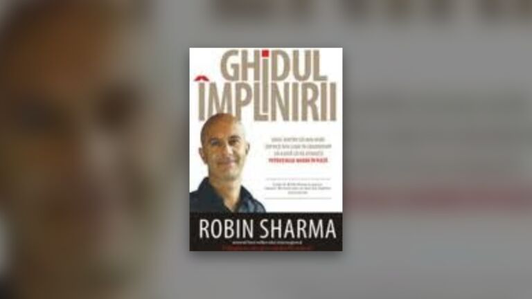 Ghidul Implinirii, in viziunea lui Robin Sharma