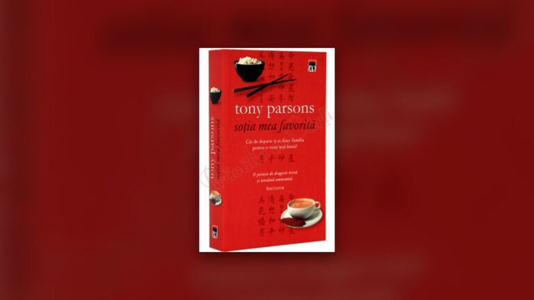 Sotia mea favorita, de Tony Parsons