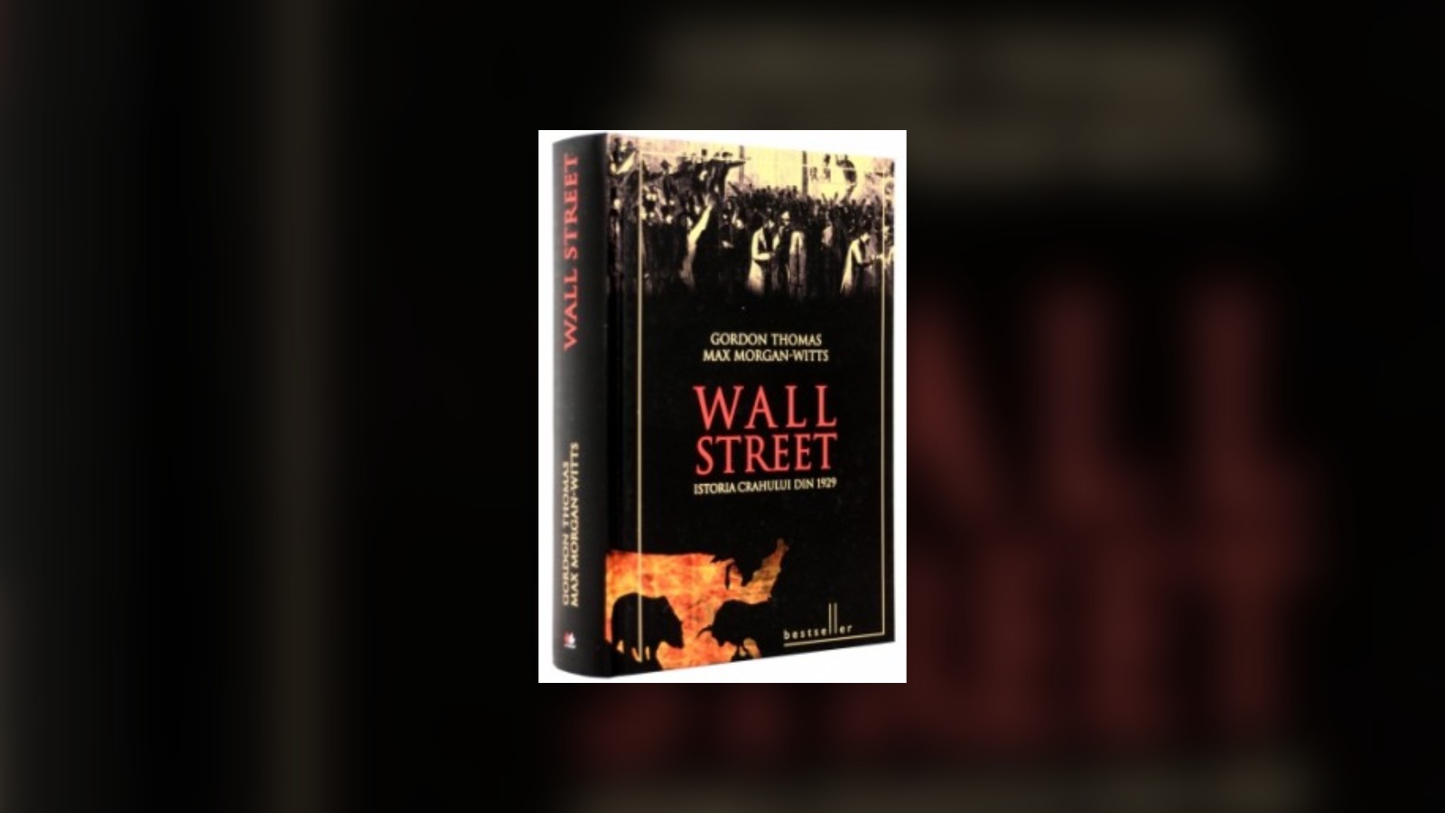 Wall Street sau istoria celei mai mari crize economice