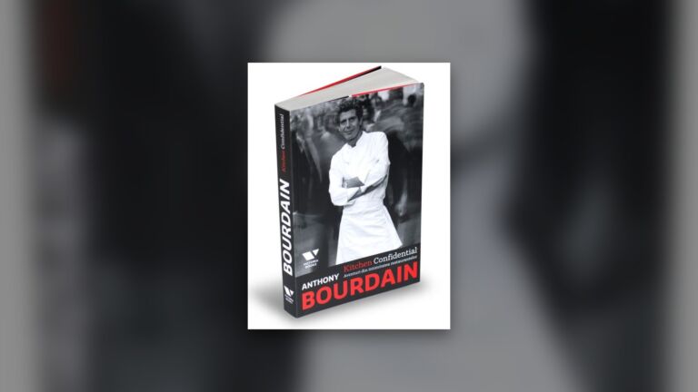 Cum m-a cucerit Anthony Bourdain in Kitchen Confidential