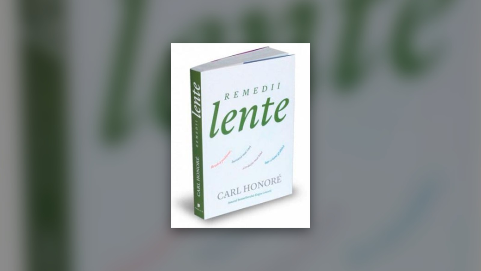 Lentoarea, ca mod de a fi