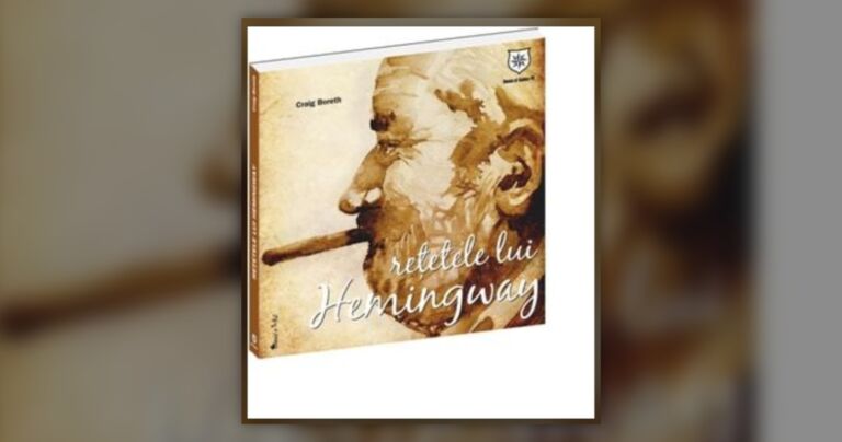 Coperta cărții "Rețetele lui Hemingway" de Craig Boreth